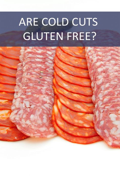 When you go gluten free, are you also saying farewell to your favorite deli meats? #delimeat #coldcuts #coldcut #meat #food #glutenfree #gluten #celiac #gf #gffood Gluten Free Food List, Gluten Free Meat, What Is Gluten, Meat Food, Cold Cuts, Deli Meats, Food Stamps, Lunch Meat, Breakfast Menu