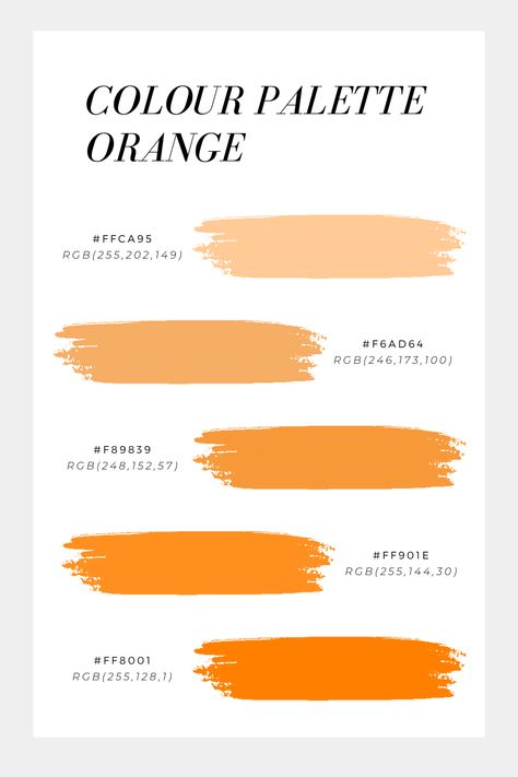 Orange Color Code, Orange Hex, Rgb Code, June Colors, Color Knowledge, Rgb Color Codes, Orange Palette, Website Color Palette, Orange Color Palettes