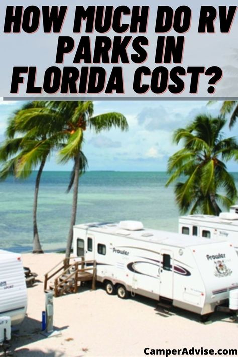 In this article, you will learn about How much do RV Parks cost in Florida including the daily, weekly and monthly rates with cheapest and expensive options. Best Rv Campgrounds In America, Best Rv Parks In Us, Luxury Campgrounds, Rv Luxury, Rv Parks In Florida, Luxury Rv Resorts, Florida Campgrounds, Motorhome Camping, Best Rv Parks