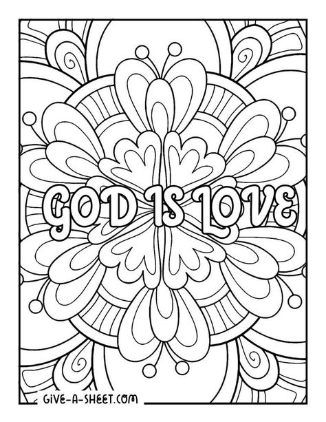 Floral god is love coloring sheet. God Is Love Coloring Page, Bible Coloring Pages For Kids Printables, Bible Color By Number, Spiritual Coloring Pages, God Coloring Pages, Executive Planner, Scripture Coloring Sheets, Sunday School Coloring Sheets, Inspiring Bible Quotes