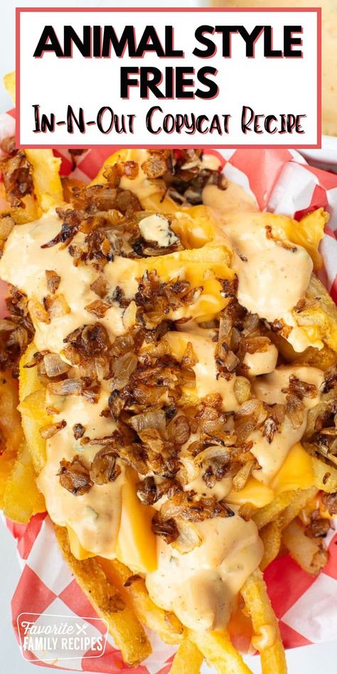 Smothered Fries, Animal Style Fries Recipe, Fries At Home, Animal Style Fries, In And Out Burger, Top Secret Recipes, Home Animal, In N Out, Fries Recipe