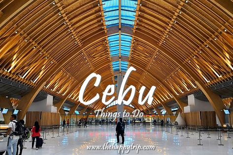 THINGS TO DO IN CEBU CITY, PHILIPPINES| The Happy Trip Cebu City Photography, Camotes Island, Sinulog Festival, Cebu City Philippines, Bantayan Island, Kawasan Falls, Philippines Beaches, Food Photography Background, City Background