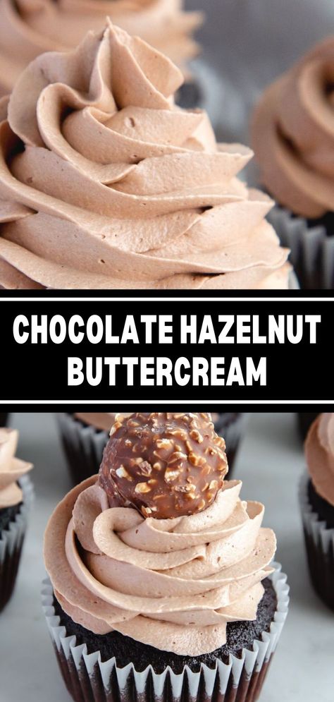 Hazelnut Buttercream, Cupcake Frosting Recipes, Frosting Recipes Easy, Cake Filling, Cake Frosting Recipe, Homemade Frosting, Buttercream Cupcakes, Peanut Butter Frosting, Butter Frosting