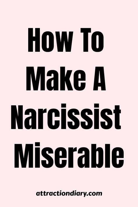 How to make a narcissist miserable, bold black text on a light pink background. Narcissistic Phrases, Narcissistic Quotes, Romantic Good Night Messages, Narcissistic Husband, Narcissism Relationships, Funny Comic Strips, Fall From Grace, Night Messages, Funny Comic