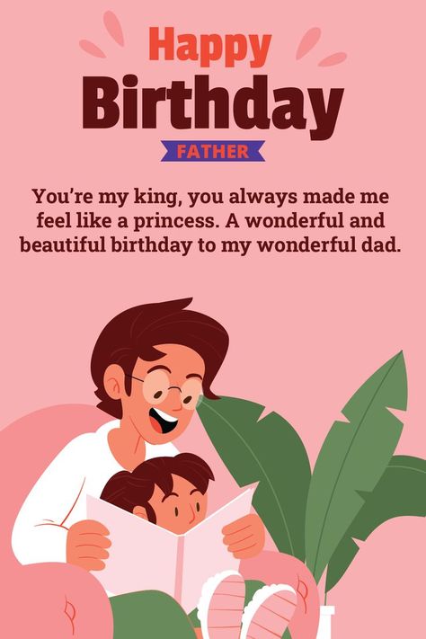 He is your king and he is also your inspiration in life. He will always put you first as his princess and your mom as his queen. Show that you appreciate him so much on his birthday. Make him feel special and loved. Send him this ecard. Happy Birthday Wishes Love Special, Father Pictures, Happy Birthday Father, Special Happy Birthday Wishes, Nursery Decals Girl, Father Picture, Birthday Wishes For Wife, Make Him Feel Special, His Princess