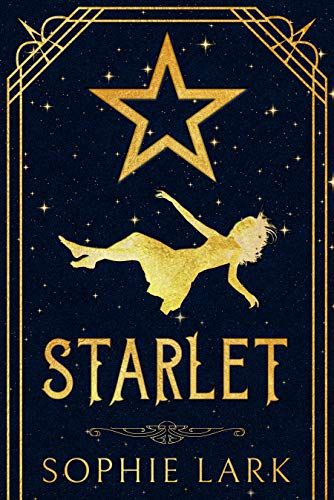 Starlet (Sophie Lark Standalones) eBook: Lark, Sophie: Amazon.co.uk: Kindle Store Sophie Lark, Custom Book Covers, Hollywood Walk Of Fame Star, Fiction And Nonfiction, Mystery Series, Mystery Book, Kindle Paperwhite, Golden Age Of Hollywood, Buy Prints