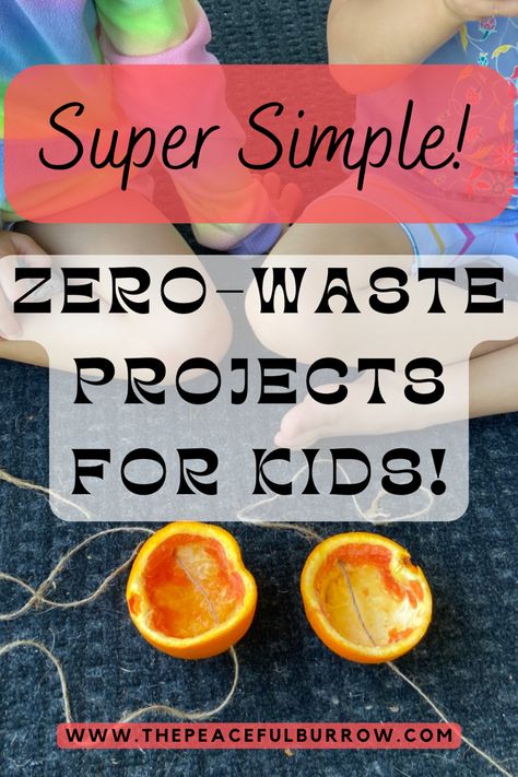 Super simple zero waste projects for kids Environmental Crafts Eco Friendly, Eco Friendly Projects For School, Eco Activities For Kids, Eco Friendly Crafts For Kids, Sustainable Crafts For Kids, Sustainability Projects School, Sustainability Activities For Kids, Sunshine Activities, Sustainability Activities