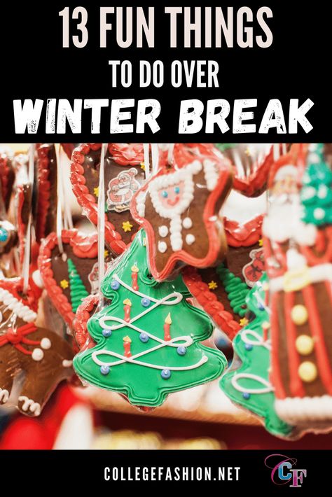 13 Fun Things to Do Over Winter Break - College Fashion Adding Activities, Winter Songs, Cold Weather Activities, Winter Images, Holiday Break, Christmas Break, Winter Break, Free Things To Do, Free Things