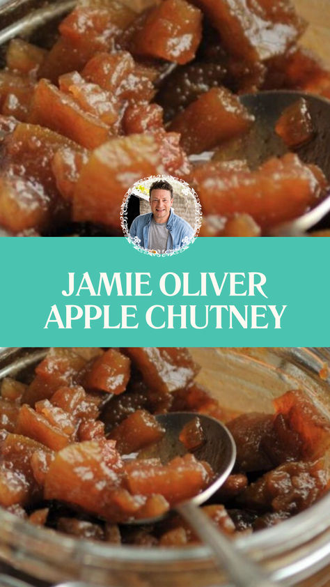 Jamie Oliver Apple Chutney Spiced Apple Chutney Recipe, Apple Chutney Recipe Canning, Spicy Apple Chutney, Apple Chutney Recipes, Apple Pickles, Olive Chutney, Easy Apple Chutney Recipe, Chutney Recipes Christmas, Apple Chutney Recipe