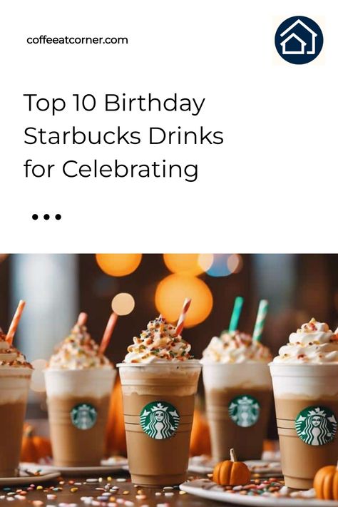 Journey through the top 10 Birthday Starbucks drinks, beginning with a delightful surprise that will make your celebration extra special! Birthday Drinks Starbucks, Birthday Drink Starbucks, Starbucks Birthday Drink Ideas, Birthday Starbucks Drinks, Starbucks Birthday Drink, Birthday Starbucks, Iced White Chocolate Mocha, Best Starbucks Drinks, Mocha Cookie Crumble