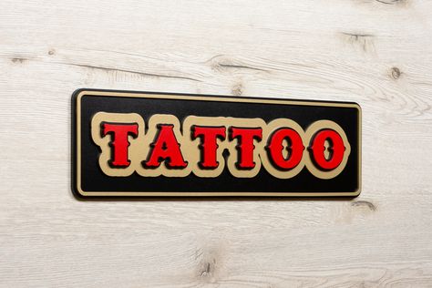 Traditional Tattoo Shop Interior, Tattoo Shop Wall Painting, Layered Tattoo, Tattoo Shop Signs, Funny Tattoo Shop Wall Signs, Vintage Sign Painting, Tattoo Parlor Sign, Tattoo Sign, Studio Sign