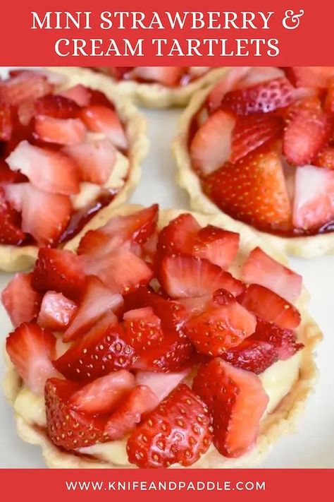 Mini Strawberry & Cream Tartlets • www.knifeandpaddle.com Strawberry Tartlets, Mini Fruit Tarts, Canned Strawberries, Tartlets Recipe, Butter Crust, Party Sweets, Best Kitchen Appliances, Raspberry Tarts, Pie In The Sky