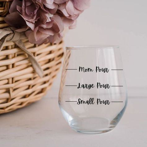 Mom Wine Glass Sayings, Funny Wine Glasses, Mom Wine Glass, Wine Glass Sayings, Wine Mom, Birthday Gift For Mom, Funny Wine, Cricut Designs, New Mom Gift