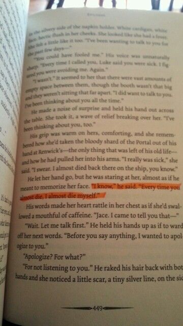 City of ashes awwwww i LOVED this part!! And i highlighted it too lol City Of Ashes Book, Mortal Instruments Quotes, Shadowhunters Books, Immortal Instruments, City Of Ashes, Clary And Jace, Dark Artifices, Cassie Clare, Cassandra Clare Books