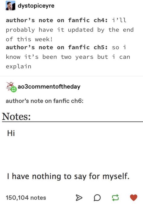 Funny Ao3 Author Notes, Author Notes, Writing Humor, Writing Memes, Humor Quotes, Funny Tumblr Posts, Funny Quotes About Life, Quotes About Life, Book Fandoms