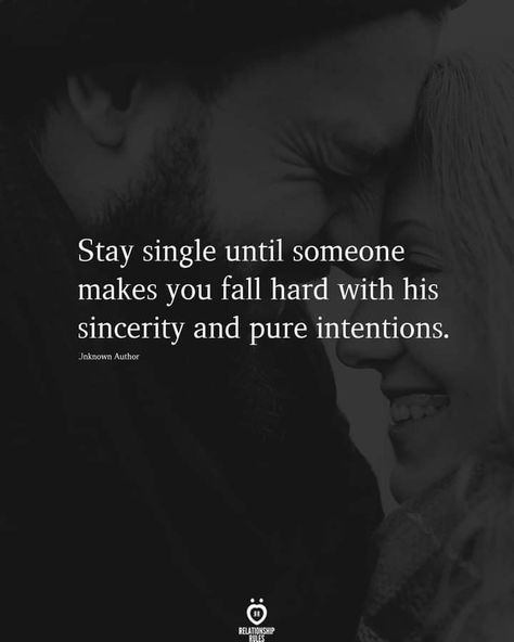 Pure Intentions Quotes, Stay Single Until, Reality Check Quotes, Persistence Quotes, Intention Quotes, Pure Intentions, Stay Single, Happy Girl Quotes, Being Single