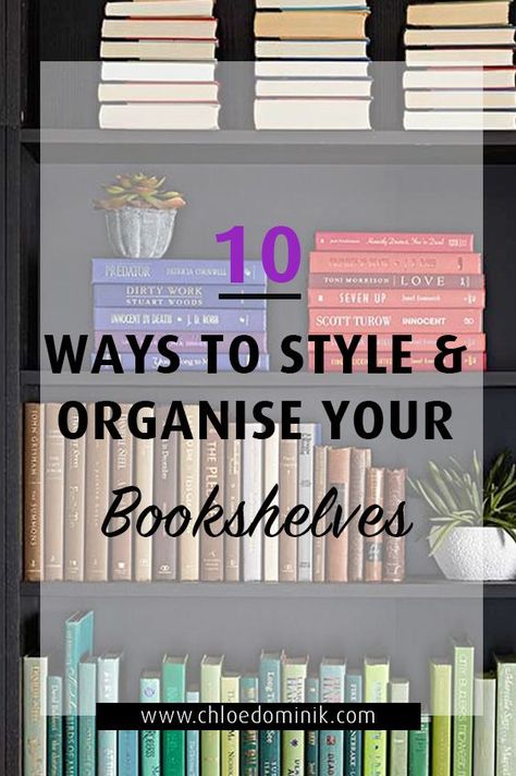 If you have bookshelves in your home it can end up as just another place to put all your junk. But organized and styled the right way and your bookshelves can add character to your home and be used as a nice decorative point. Here are 10 ways you can style and organise your shelves! #bookshelves #bookshelvesdecorating #bookshelvesdecoratingbookshelfstyling #bookshelvesdecoratingbookshelfstylinghome #organizebookshelves #stylingbookshelf #stylingbookcases Ways To Organise Your Bookshelf, How To Make Bookshelves Look Nice, Style Bookshelves With Books, How To Arrange Books On Shelves, Bookshelves Organizing, Organizing Bookshelves, How To Make Bookshelves, Arranging Bookshelves, Bookshelf Styling Living Room