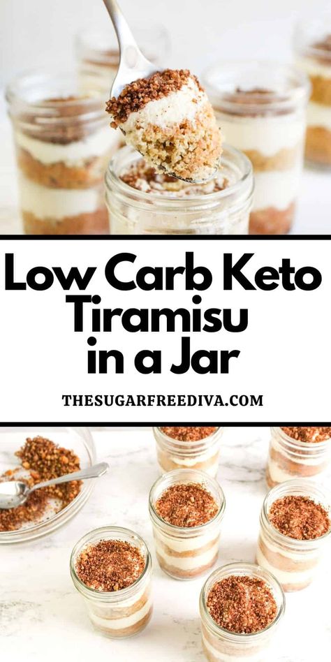 Low Carb Keto Tiramisu in a Jar Low Carb Tiramisu Recipe, Keto Cheesecake In A Jar, Keto Tiramisu Recipe Easy, Keto Dessert In A Jar, Tiramisu In A Jar, Keto Tiramisu Recipe, Keto Parfait Recipes, Low Carb Parfaits, Low Calorie Tiramisu