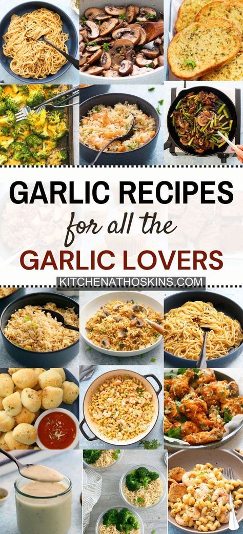 Discover our best fresh garlic recipes that are homemade from scratch for all the garlic lovers. You will find kid friendly pasta dishes for dinner or garlic bread, knots, sauce that are delicious with garlic parmesan wings made using garlic butter. Get the easy garlic recipes at kitchenathoskins.com. Recipes With Minced Garlic, Must Love Garlic, Recipes With Fresh Garlic, Garlic Recipes Main Dishes, Pasta Dishes For Dinner, Garlic Recipes Healthy, Minced Garlic Recipes, Garlic Pasta Recipes, Fresh Garlic Recipes