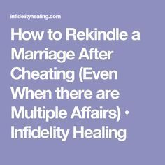 Rekindling Love, Rekindle Marriage, After Infidelity, Rekindle Love, Commit Adultery, Rebuilding Trust, Broken Marriage, Happy Married Life, Saving A Marriage