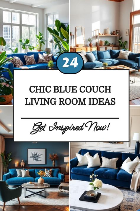 Collage of living rooms with chic blue couches, showcasing 24 design ideas. Teal Navy Living Room, Blue Couch Accent Pillows, Living Room Design With Blue Couch, Living Room Turquoise Sofa, Rug For Blue Couch Living Rooms, Living Room Blue Velvet Couch, Pillow Combinations For Blue Couch, Living Room Blue Couch Colour Schemes, Bright Blue Couch Living Room