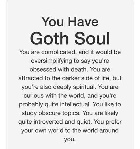 Goth soul Show Me Your Darkness, Gothic Quotes, Goth Quotes, Gothic Noir, Fashion Quotes Inspirational, Goth Subculture, Dark Soul, Gothic Aesthetic, Goth Aesthetic