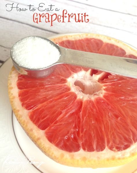 Grapefruit For Breakfast, Grapefruit Snack Ideas, Best Way To Eat Grapefruit, How To Eat A Grapefruit, Ways To Eat Grapefruit, Grapefruit Snack, Grapefruit Ideas, Eating Grapefruit, Curb Hunger