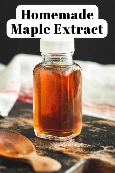 Bottle of homemade maple extract. Extract Recipes How To Make, Diy Flavored Extracts, Make Your Own Extracts, Holiday Mingle Extract, Fruit Extracts Recipes, Homemade Maple Extract, How To Make Extracts, How To Make Flavored Extracts, Instant Pot Extracts