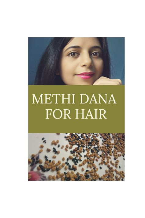 METHI DANA HAIR MASK Methi Dana Hair Mask, Methi Dana For Hair, Hair Growth Hair Mask, Hair Mask For Hair Growth, Mask For Hair Growth, Mask For Hair, Nigella Seeds, Growth Hair, Fenugreek Seeds