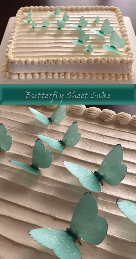 Dark Chocolate sheet cake with vanilla bean swiss meringue buttercream, adorned with edible wafer paper butterflies. Sheet Cake With Butterflies, Butterfly Sheet Cake Ideas, Butterfly Sheet Cake, Homemade Cake Icing, Sheet Cakes Decorated, Lucy Birthday, Wafer Paper Butterflies, Butterfly Sheets, Edible Butterfly