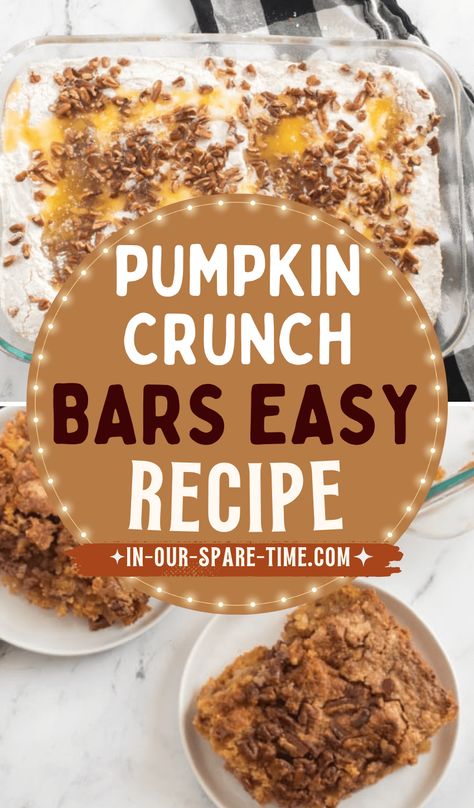 Pumpkin Crunch Recipe, Pumpkin Pie Crunch, Crunch Bars Recipe, Pumpkin Crunch Cake, Thanksgiving Side Dishes Easy, Pumpkin Crunch, Crunch Bars, Pumpkin Pecan Pie, Best Pumpkin Pie