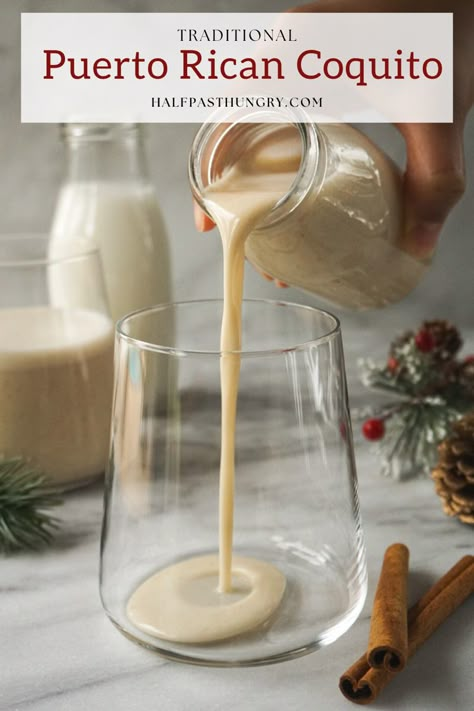 Traditional Coquito Recipe, Christmas Eve Dinner Party, Coquito Drink, Holiday Drink Recipes, Coquito Recipe, Puerto Rican Foods, Cultural Foods, Virgin Drinks, Puerto Rican Cuisine