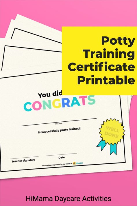 Free daycare printable to celebrate toilet training for toddlers. Each certificate can be personalized with the child's name, teacher's signature and date. It is a special keepsake for caregivers. Use these printable certificates to reward children who have completed the potty training process! Preschool Checklist, Daycare Forms, Preschool Teachers, Training Certificate, Printable Certificates, Daycare Activities, Preschool Lesson Plans, Childcare Center, Toilet Training