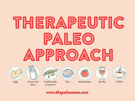 Therapeutic Paleo Approach Medical Reference, The Paleo Mom, Cleaner Living, Paleo Mom, Healing Diet, Paleo Diet Plan, Paleo Meals, Liv Pure, Autoimmune Protocol