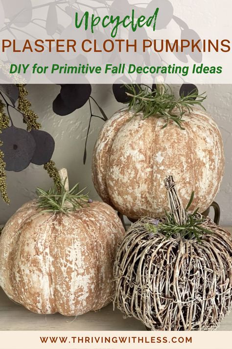 Fall Craft Display Ideas, How To Make Cloth Pumpkins, Primitive Pumpkins Diy, Plaster Pumpkin Diy, Plaster Cloth Projects, Pallet Pumpkins Diy, Christmas Pumpkins Decoration Ideas, Concrete Pumpkins Diy, Primitive Crafts Diy