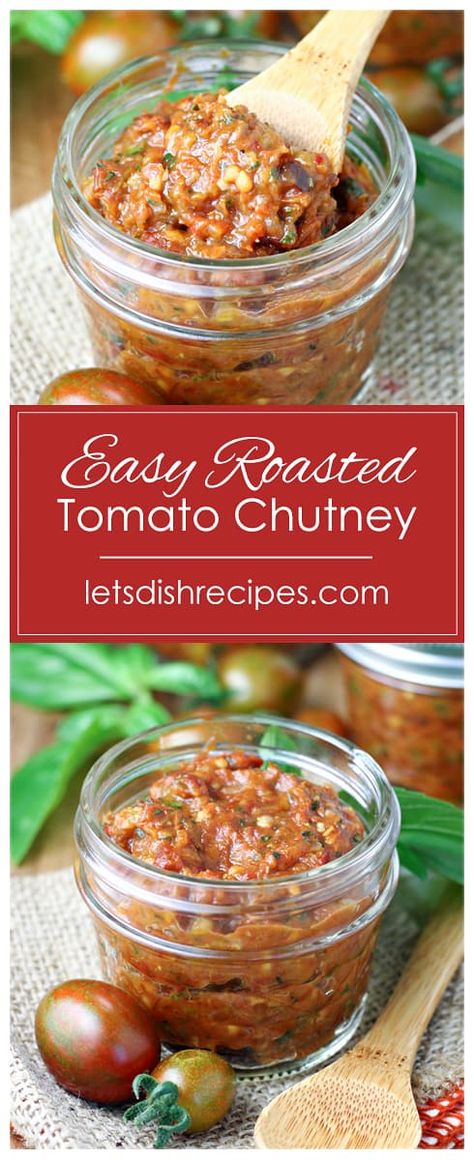 Easy Roasted Tomato Chutney Sandwiches Grilled, Tomato Chutney Recipe, Tomato Relish, Relish Recipes, Grilled Meats, Bacon Tomato, Tomato Chutney, Easy Holiday Recipes, Chutney Recipe