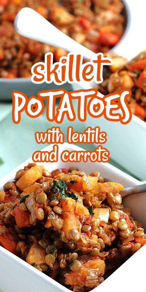 Lentil Baked Potato, Meatless Meals With Potatoes, Beans And Veggies Dinners, Potatoes And Lentils, Lentil Potato Recipes, Vegetarian Meal With Potatoes, Lentils Potatoes Carrots, Lentils With Sweet Potato, Potato And Lentil Recipes