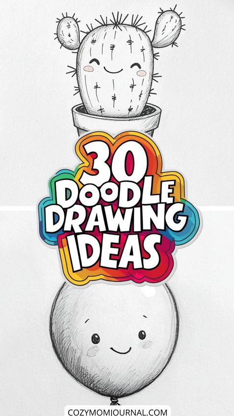 Smiling cactus and balloon doodles with colorful text "30 Doodle Drawing Ideas".