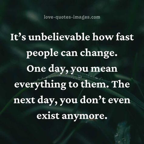 People Changing Quotes Images People Who Change Quotes, Things Change People Change Quotes, You Have Changed Quotes, People Can Change Quotes, You’ve Changed, When People Change Quotes, Changed For The Better Quotes, New Me Quotes, People Change Quotes