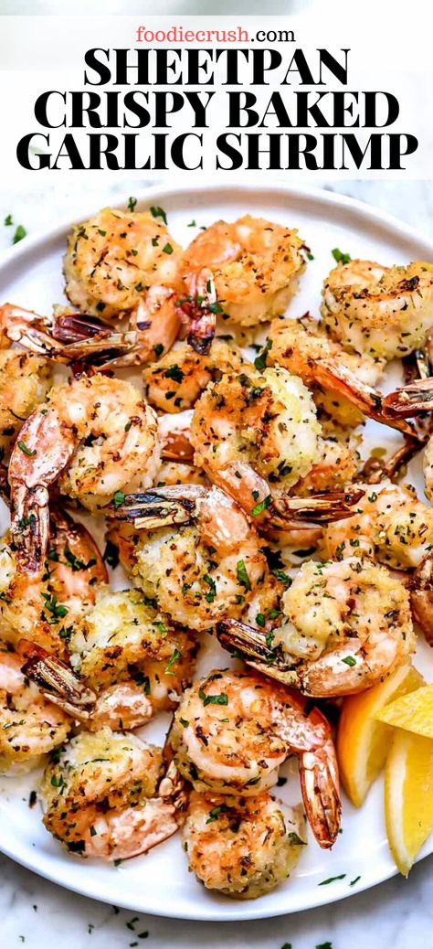 Shrimp Tray Bake, Best Baked Shrimp Recipe, Oven Garlic Shrimp, Heart Healthy Shrimp Recipes Dinners, Easy Shrimp Appetizer Recipes, Crispy Baked Shrimp Recipes, Bake Shrimp Recipes, Shrimp Recipes For A Crowd, Shrimp Recipes In Oven