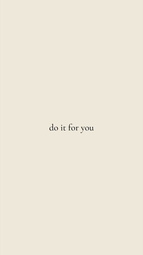 Do It For You, Mots Forts, Just Live, Simple Quotes, Note To Self Quotes, Daily Inspiration Quotes, Self Quotes, Reminder Quotes, Healing Quotes