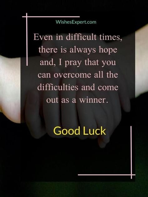 Good Luck Quotes Wishes And Messages Best Of Luck Quotes, Wishing Good Luck Quotes, Engagement Message, Good Luck Wishes, All The Best Wishes, Wish You Luck, Inspirational Quotes For Students, Never Lose Hope, Luck Quotes