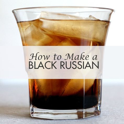 Black Russian Cocktail, Black Russian Drink, Black Russian Recipe, Kahlua Drinks, Restaurant Drinks, Adult Beverages Recipes, Black Russian, Cocktail Hour Wedding, Drinking Quotes