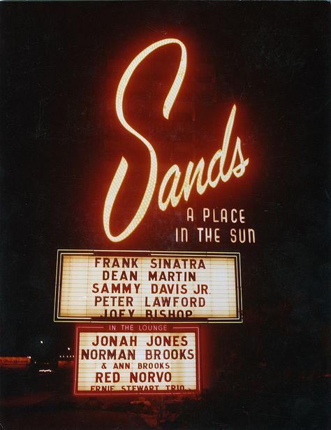 The Sands Hotel marquee advertising the Rat Pack, Las Vegas, early 1960s Vegas Postcard, Vintage Vegas, Old Vegas, Sands Hotel, Sammy Davis Jr, Vintage Neon Signs, Vintage Neon, Rat Pack, Retro Sign