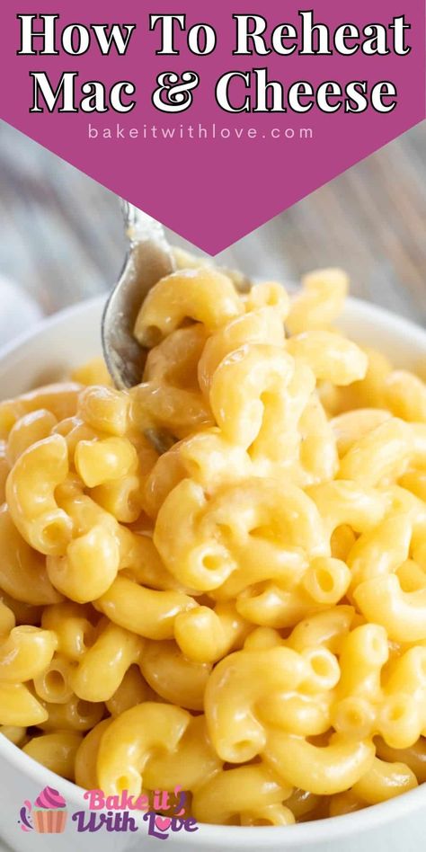 Here's how to reheat macaroni & cheese using several different methods so your leftovers are just as tasty as when they were first made! Whether your mac and cheese was in the fridge or even frozen, I will walk you through how to best reheat it! These tips and tricks are guaranteed to return your dish to its former cheesy and gooey glory! BakeItWithLove.com How To Upgrade Box Mac And Cheese, How To Reheat Mac And Cheese In The Oven, How To Reheat Mac And Cheese, Macaroni Leftovers, Leftover Mac And Cheese, Velveeta Mac And Cheese, Kraft Mac N Cheese, Bake Mac And Cheese, Best Macaroni And Cheese