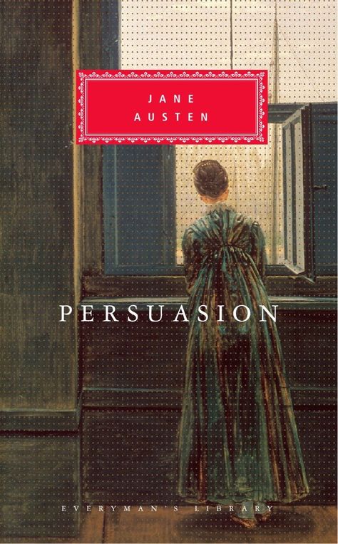 Persuasion Jane Austen Book, Persuasion By Jane Austen, Captain Wentworth, Anne Elliot, Everyman's Library, Regency England, Quiz Names, Persuasion Jane Austen, Jane Austen Books