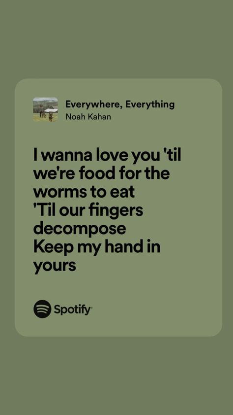 Country Song Lyrics About Love For Him, Noah Kahan Love Lyrics, Noah Kahan Lyrics Spotify, Noah Kahan Everywhere Everything, Your Needs My Needs Noah Kahan, Best Noah Kahan Lyrics, Noah Kahan Instagram Captions, Noah Kahan Song Lyrics, Noah Kahan Captions