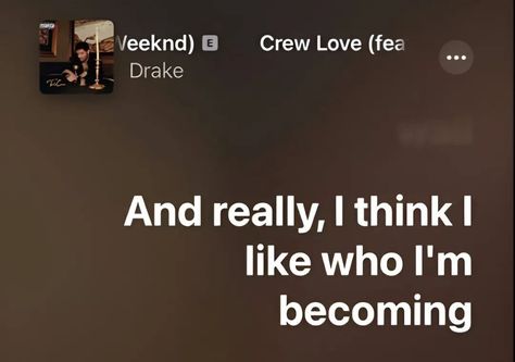 Drake lyrics Crew Love Drake, Trap Aesthetic, Rappers Aesthetic, Love Lyrics, Drake Quotes, Drake Lyrics, Yearbook Design, Favorite Book Quotes, Rap Lyrics