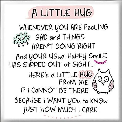 Sending Hugs Quotes - Bing Special Friend Quotes, Thinking Of You Quotes, Hug Quotes, Verses For Cards, Daughter Quotes, Memories Quotes, Morning Inspirational Quotes, E Card, Mom Quotes