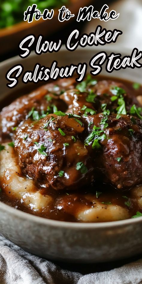 SLOW COOKER SALISBURY STEAK The Very Best Salisbury Steak, Crockpot Salsberry Steaks, Salisbury Steak Recipe Easy Crock Pot, Salbery Steak Recipe Easy, Crock Pot Salisbury Steak, Salisbury Steak Crockpot, Salisbury Steak Recipe, Slow Cooker Salisbury Steak, Crockpot Steak